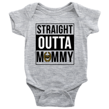 STRAIGHT OUTTA MOMMY